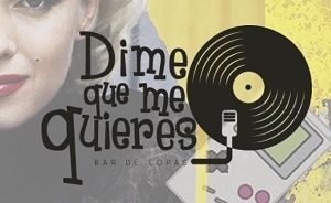 Dime que Me Quieres